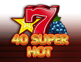 Slot 40 Super Hot